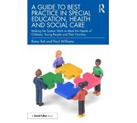 Paul Williams R A Guide to Best Practice in Special Education, Healt (Tascabile)