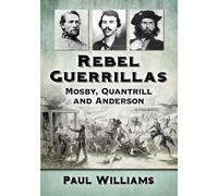 Paul Williams Rebel Guerrillas (Tascabile)