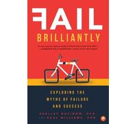 Paul Williams Shelley Davidow Fail Brilliantly (Tascabile)