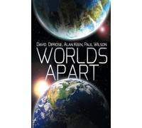 Paul Wilson David Diprose Alan Keen Worlds Apart (Tascabile)