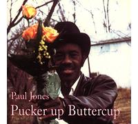 Paul Wine Jones - Pucker Up Buttercup