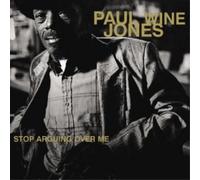 Paul 'Wine' Jones Stop Arguing Over Me (Vinyl LP) 12" Album