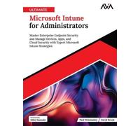 David Brook Pau Ultimate Microsoft Intune for Administrators: Master (Tascabile)