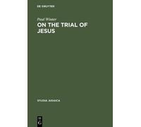 Paul Winter On the Trial of Jesus (Copertina rigida) Studia Judaica