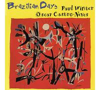 Paul Winter & Oscar Castro-Neves - Brazilian Days