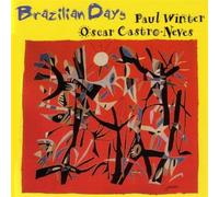 Paul Winter & Oscar Castro-Neves - Brazilian Days
