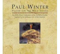 Paul Winter - Prayer for the Wild