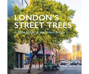 Paul Wood London's Street Trees (Tascabile)