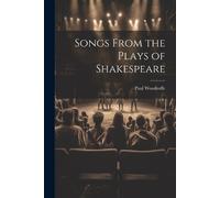 Paul Woodroffe Songs From the Plays of Shakespeare (Tascabile)