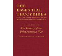 Paul Woodruff T The Essential Thucydides: On Justice, Power, (Copertina rigida)