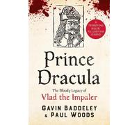 Paul Woods Gavin Baddeley Prince Dracula (Tascabile)