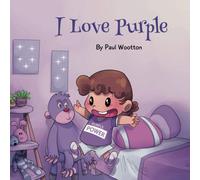 Paul Wootton I Love Purple (Tascabile)