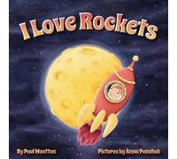 Paul Wootton I Love Rockets (Tascabile)