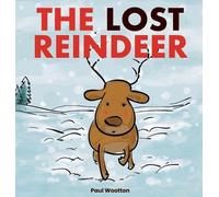 Paul Wootton The Lost Reindeer (Copertina rigida) Lost Reindeer