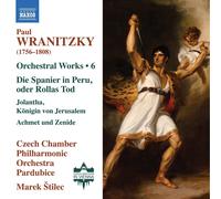Paul Wranitzky Paul Wranitzky: Orchestral Works: Die Spanier in Peru, Oder (CD)