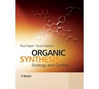 Paul Wyatt Stuart Warren Organic Synthesis (Tascabile)