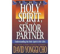 Paul Y Cho Holy Spirit My Senior Partner (Tascabile)