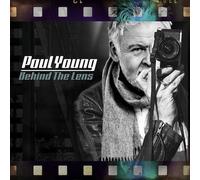 Paul Young - Behind The Lens