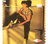 Paul Young - Come Back And Stay (Single Remix Version) - CBS - CBS A 3636, CBS - A 3636