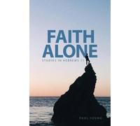 Paul Young Faith Alone (Tascabile)