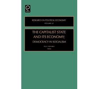Paul Zarembka Capitalist State and Its Economy (Copertina rigida)