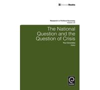 Paul Zarembka The National Question and the Question of Crisi (Copertina rigida)