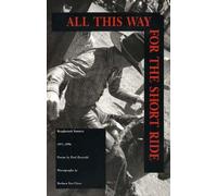 Paul Zarzyski All This Way for the Short Ride (Tascabile)