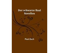 Paul Zech Der schwarze Baal (Tascabile)
