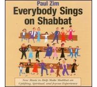 Paul Zim - Everybody Sings on Shabbat