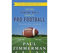 Paul Zimmerman New Thinking Man's Guide to Professional Football (Tascabile)