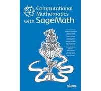 Paul Zimmermann Computational Mathematics with SageMath (Tascabile)