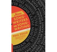 Paul Zollo More Songwriters on Songwriting (Tascabile)