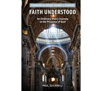 Paul Zucarelli Faith Understood (Tascabile)