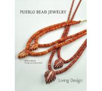 Paula A. Baxter Pueblo Bead Jewelry (Copertina rigida)