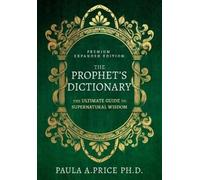 Paula A Price The Prophet's Dictionary (Copertina rigida)