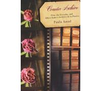 Paula Amad Counter-Archive (Tascabile) Film and Culture Series