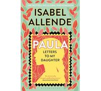 Paula: 'An emotionally charged, spellbinding memoir'