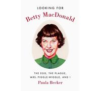 Paula Becker Looking for Betty MacDonald (Copertina rigida)