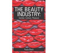 Paula Black The Beauty Industry (Tascabile)