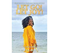 Paula Bobb Let Go Let Joy (Tascabile)