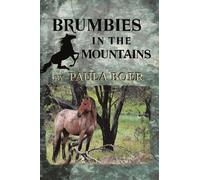 Paula Boer Brumbies in the Mountains (Tascabile) Brumbies