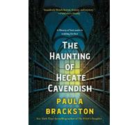 The Haunting of Hecate Cavendish: A Novel: 1