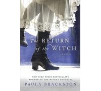 Paula Brackston The Return of the Witch (Tascabile) Witch's Daughter