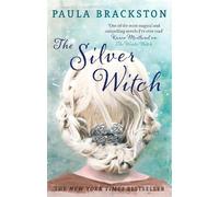 Paula Brackston The Silver Witch (Tascabile) Shadow Chronicles