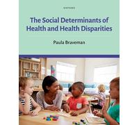 Paula Braveman The Social Determinants of Health and Health D (Copertina rigida)