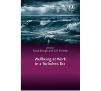 Paula Brough Wellbeing at Work in a Turbulent Era (Copertina rigida)