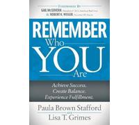 Paula Brown Stafford Lisa T. Grimes Remember Who You Are (Tascabile)