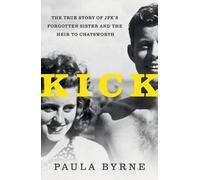 Paula Byrne Kick (Copertina rigida)