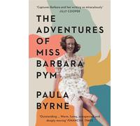 Paula Byrne The Adventures of Miss Barbara Pym (Tascabile)