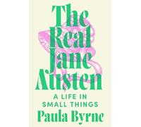 Paula Byrne The Real Jane Austen (Tascabile)